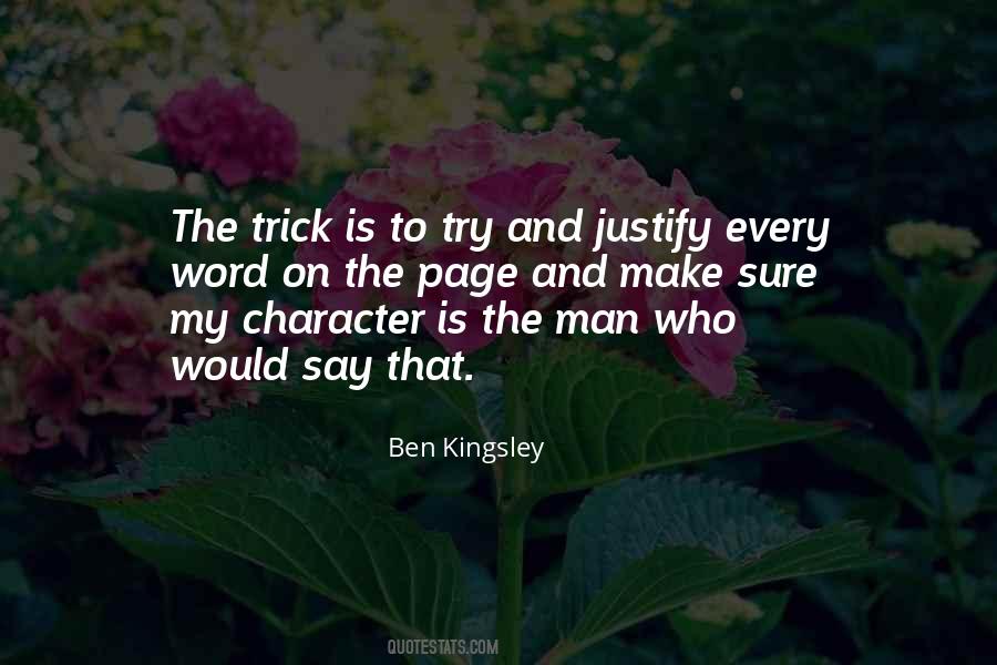 Ben Kingsley Quotes #1230131