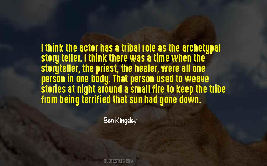 Ben Kingsley Quotes #363320