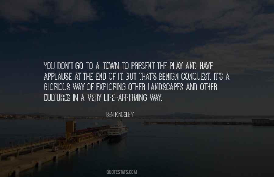 Ben Kingsley Quotes #873719