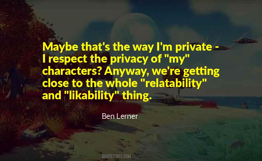 Ben Lerner Quotes #1105279
