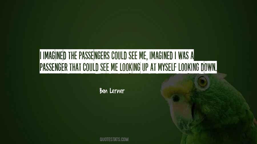 Ben Lerner Quotes #407274