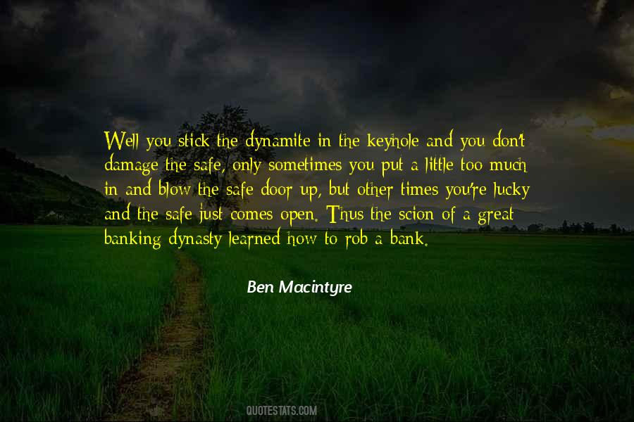 Ben Macintyre Quotes #852649