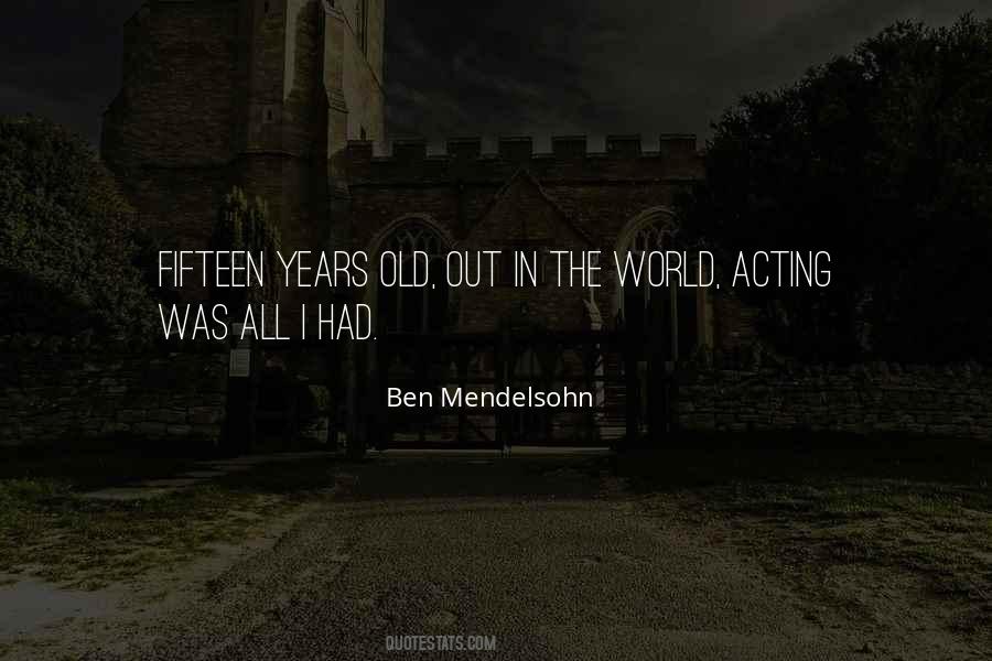 Ben Mendelsohn Quotes #1337728