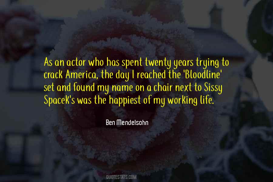 Ben Mendelsohn Quotes #1531087