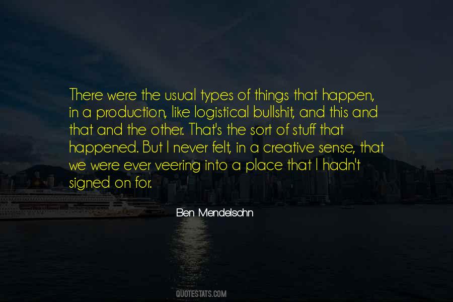 Ben Mendelsohn Quotes #303913