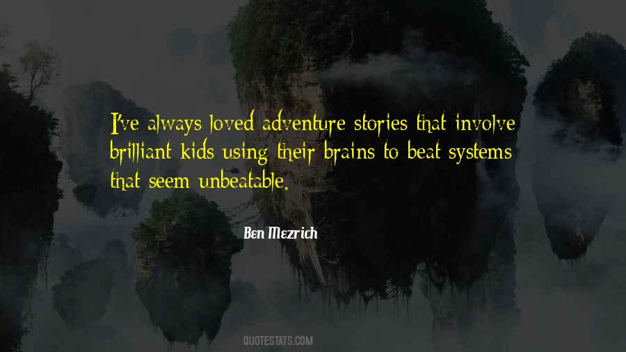 Ben Mezrich Quotes #1108680