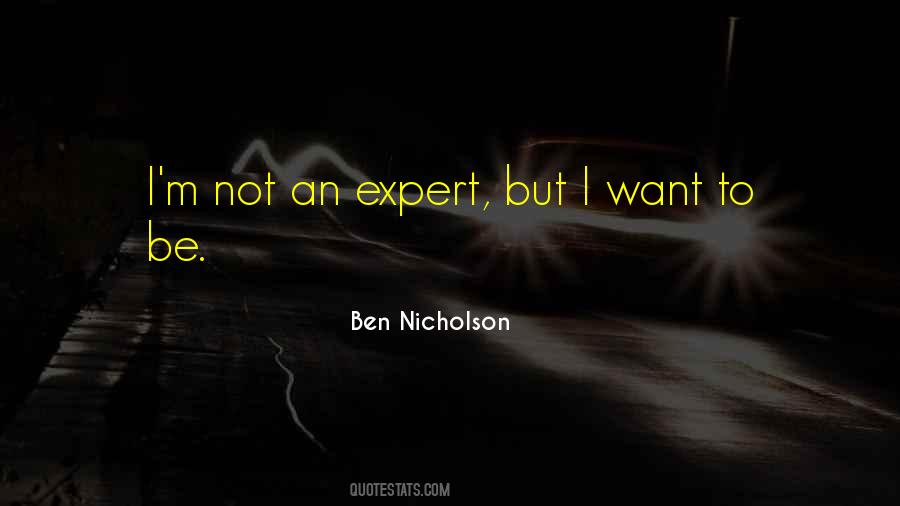 Ben Nicholson Quotes #1818533