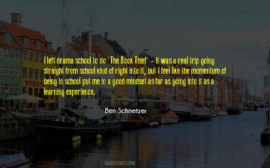 Ben Schnetzer Quotes #398520