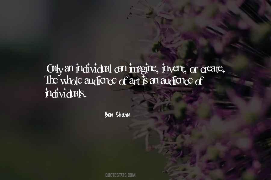 Ben Shahn Quotes #1453042