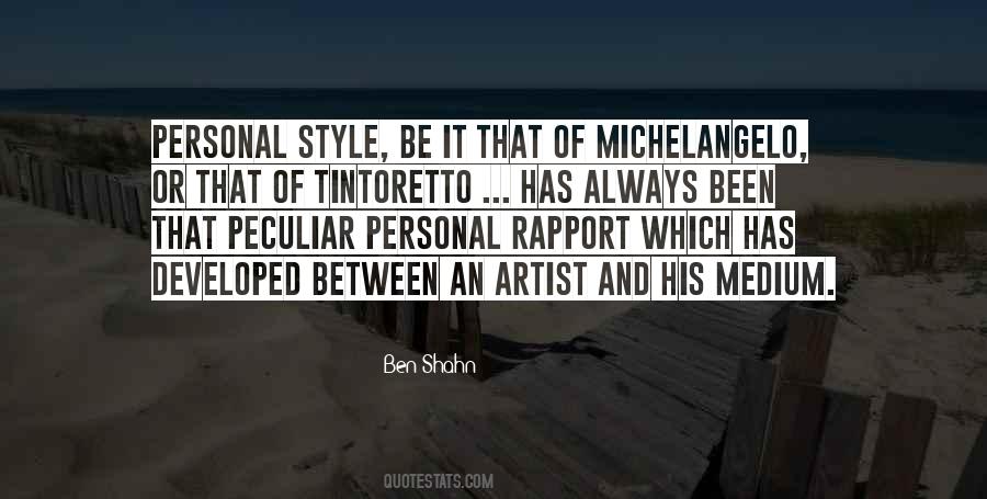 Ben Shahn Quotes #1592540