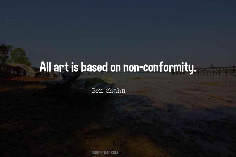 Ben Shahn Quotes #1755286