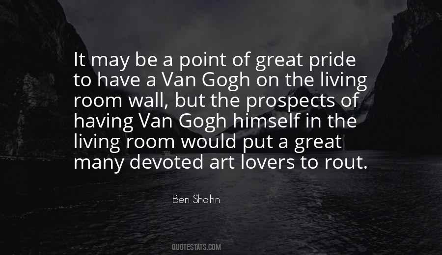 Ben Shahn Quotes #725724