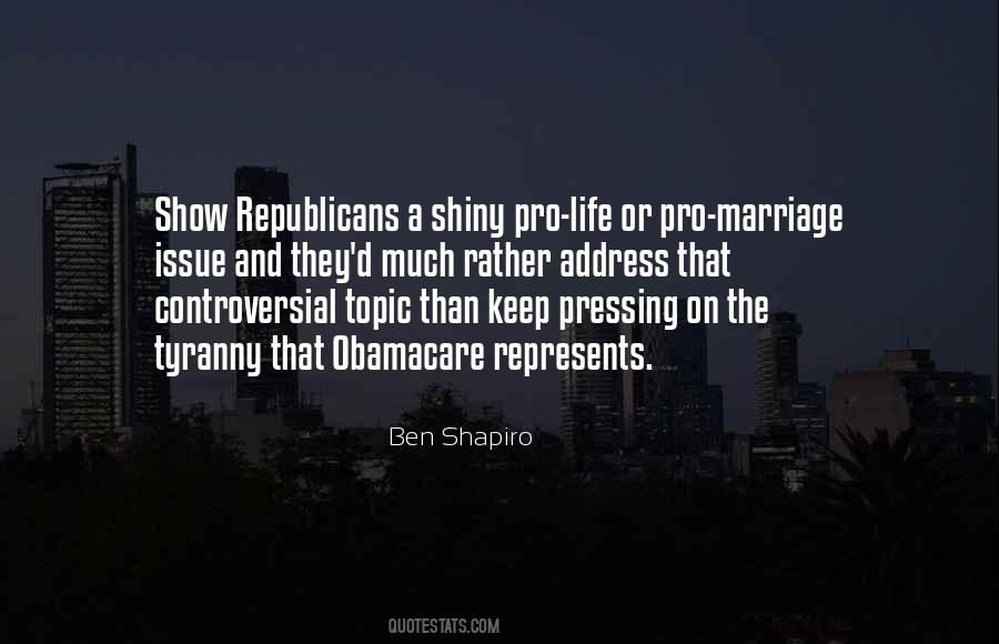Ben Shapiro Quotes #828661