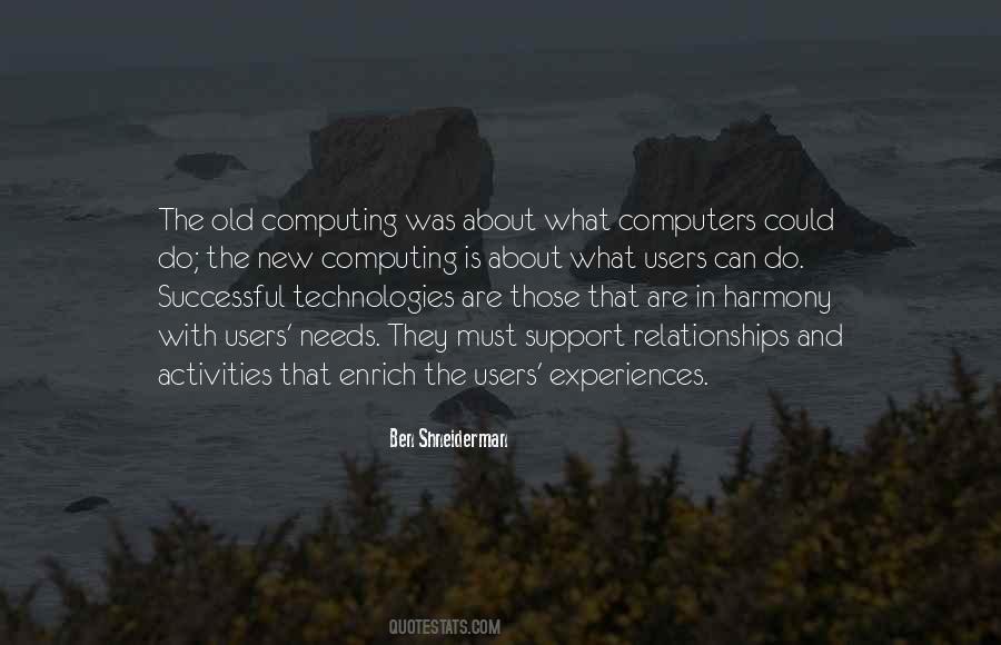 Ben Shneiderman Quotes #891185