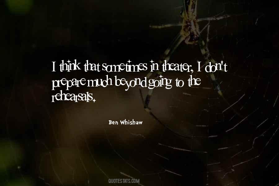 Ben Whishaw Quotes #1618478