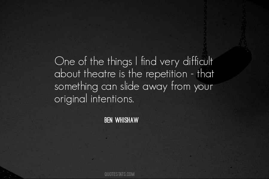 Ben Whishaw Quotes #54458