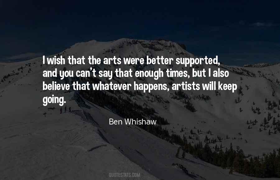 Ben Whishaw Quotes #715928