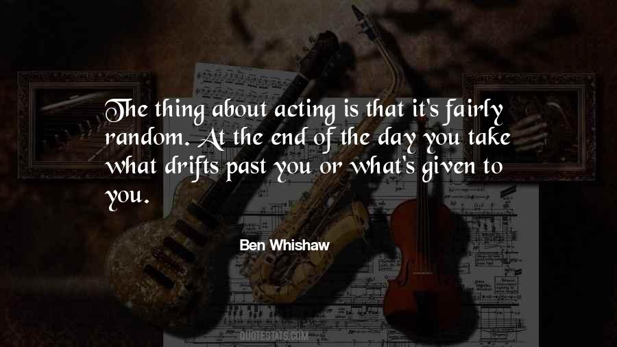 Ben Whishaw Quotes #872532