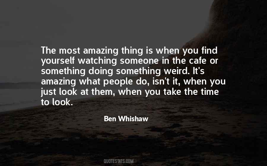 Ben Whishaw Quotes #889440