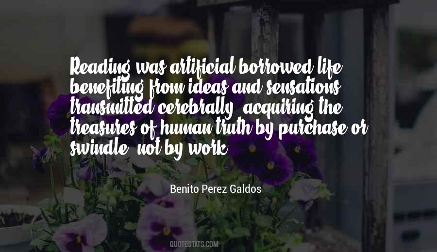 Benito Perez Galdos Quotes #150351