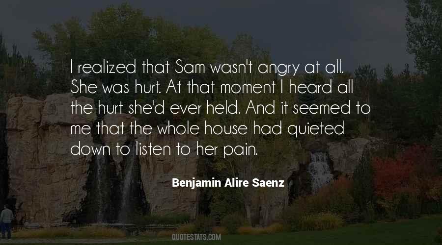 Benjamin Alire Saenz Quotes #432820