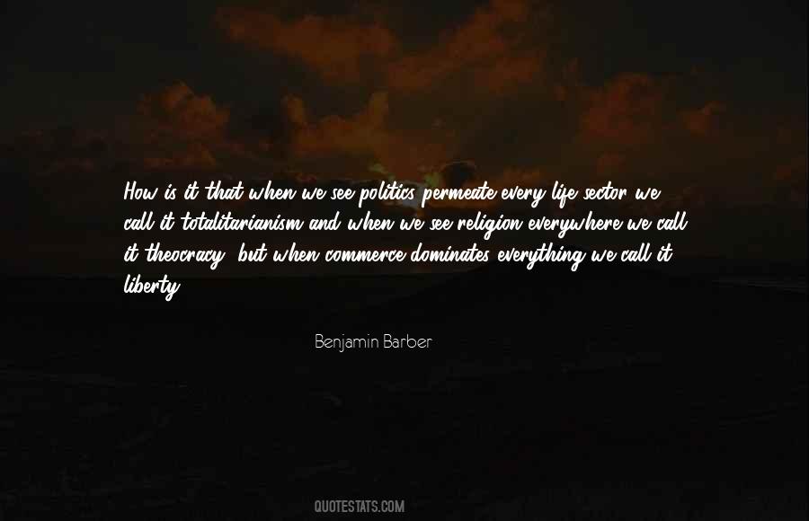 Benjamin Barber Quotes #958549