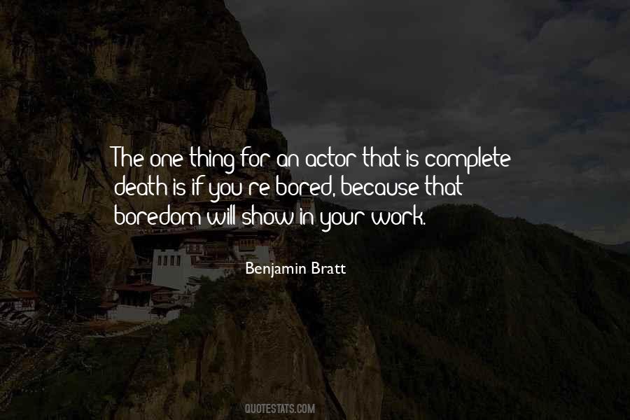 Benjamin Bratt Quotes #274166