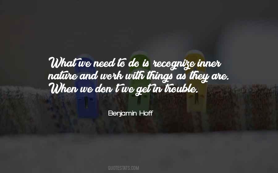 Benjamin Hoff Quotes #1768651