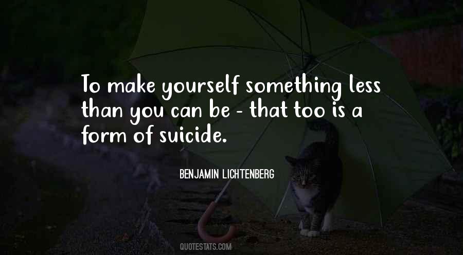 Benjamin Lichtenberg Quotes #904755