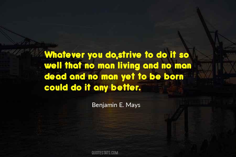 Benjamin Mays Quotes #857475