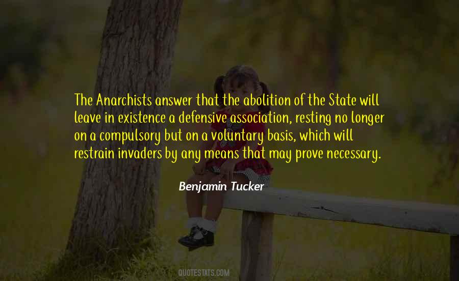 Benjamin Tucker Quotes #1702929