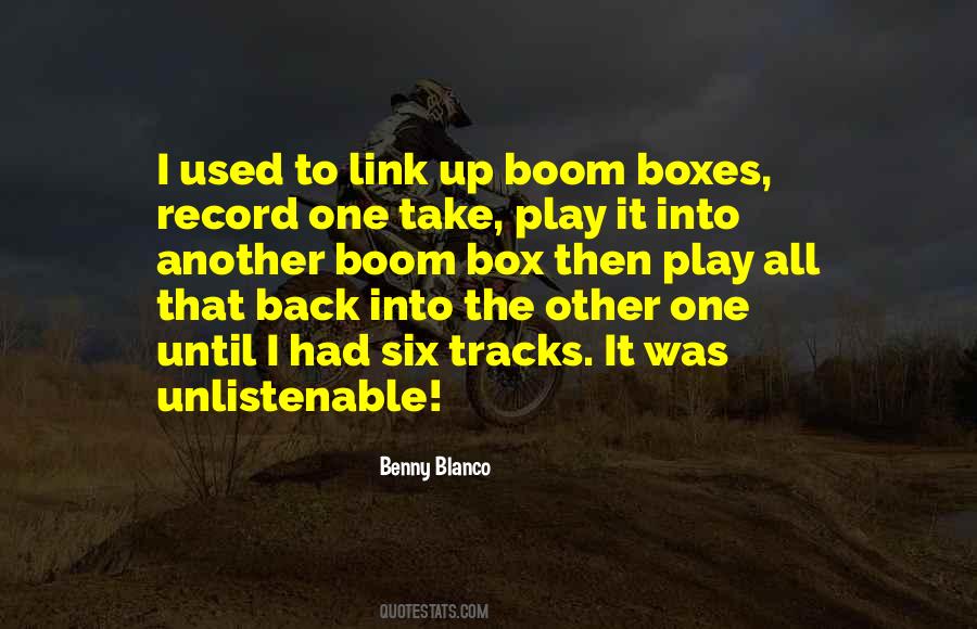 Benny Blanco Quotes #988228