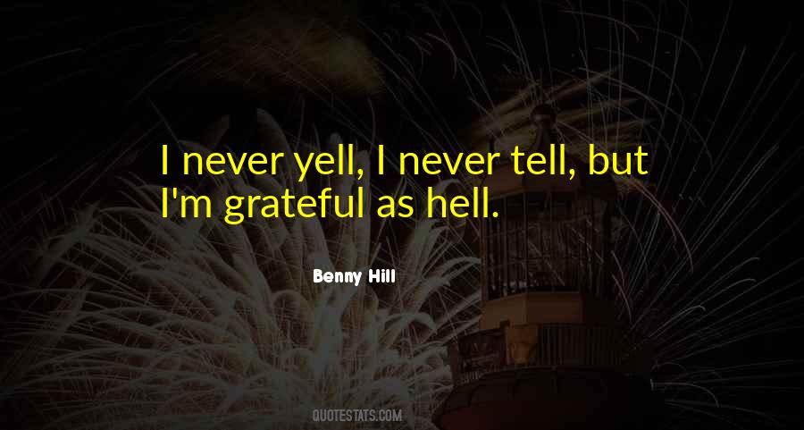 Benny Hill Quotes #1250965