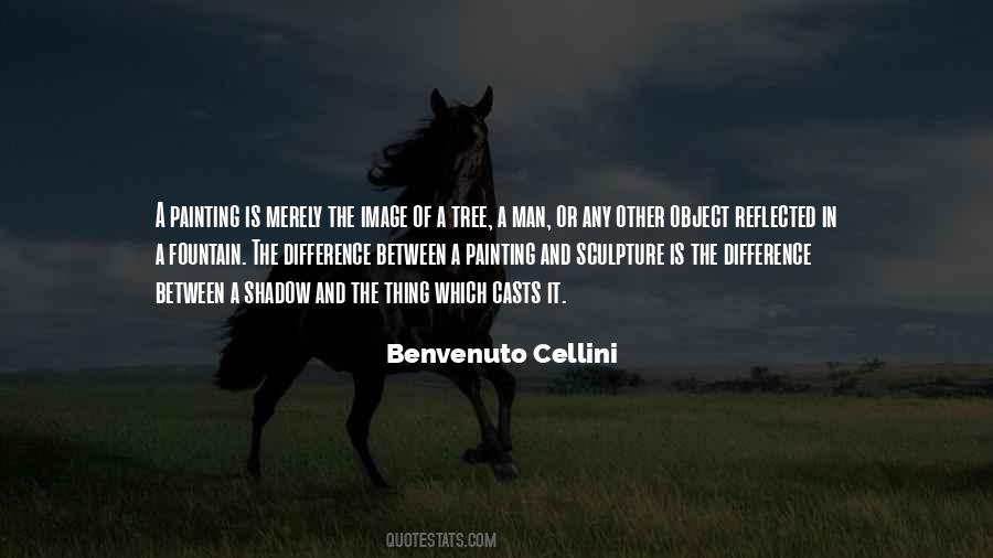 Benvenuto Cellini Quotes #142945