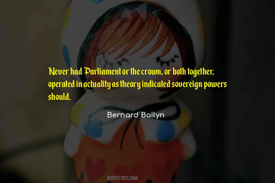 Bernard Bailyn Quotes #1601023