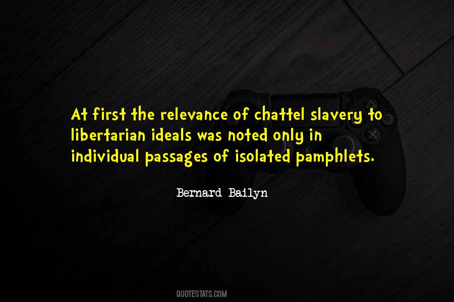 Bernard Bailyn Quotes #714791