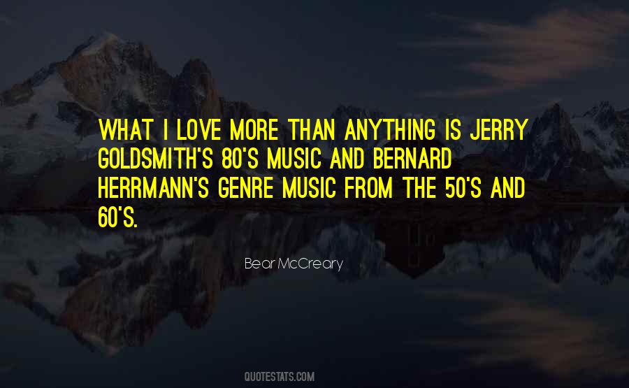 Bernard Herrmann Quotes #1166096