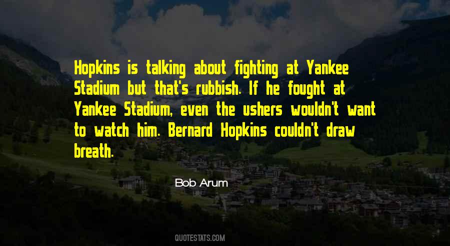 Bernard Hopkins Quotes #905272