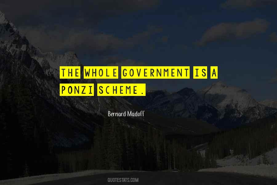 Bernard Madoff Quotes #1647071