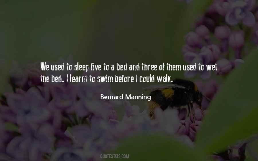 Bernard Manning Quotes #837640
