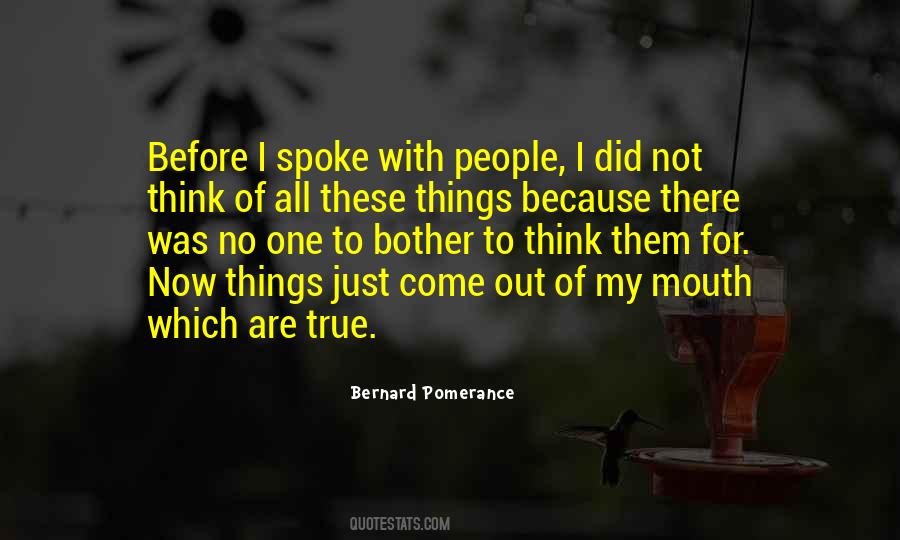 Bernard Pomerance Quotes #29484