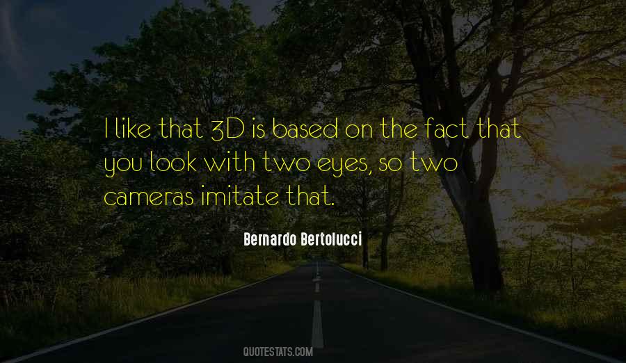 Bernardo Bertolucci Quotes #1021990