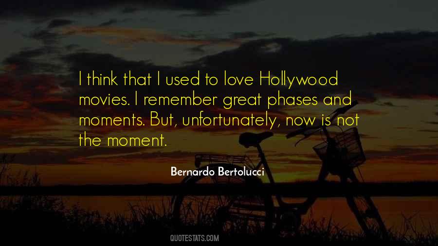 Bernardo Bertolucci Quotes #1478696