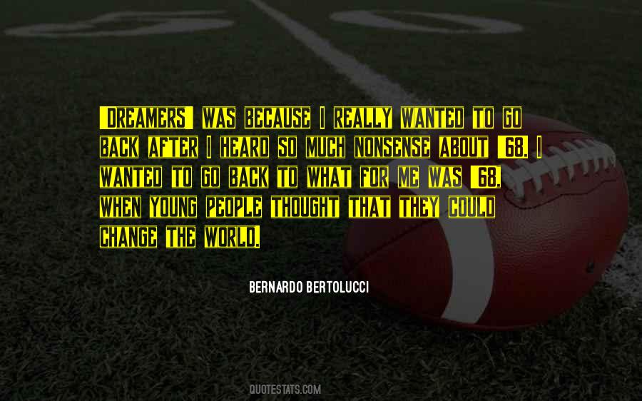 Bernardo Bertolucci Quotes #60610