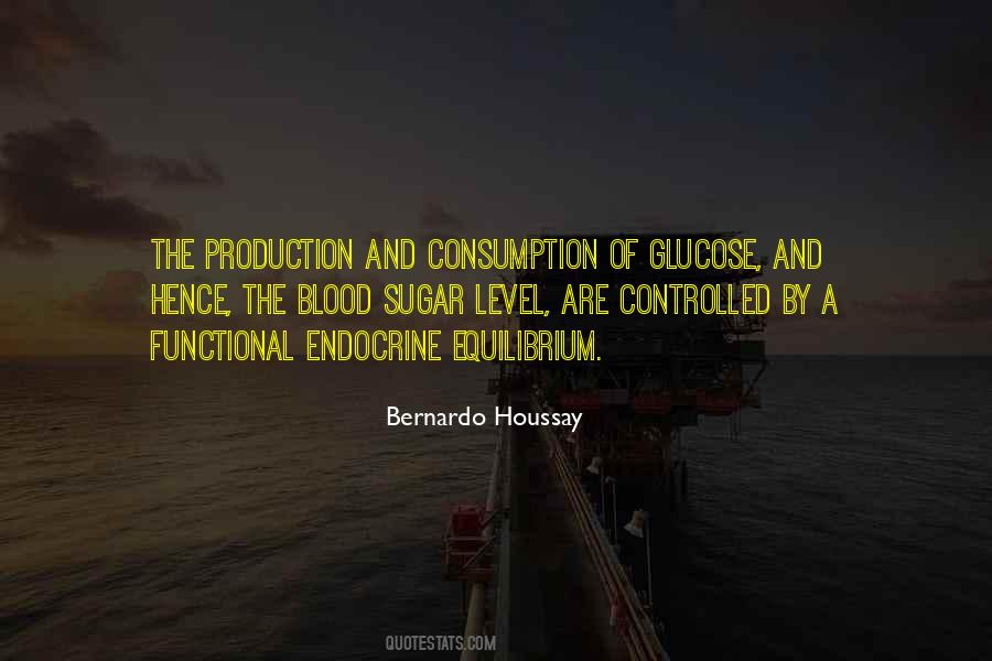 Bernardo Houssay Quotes #1258407