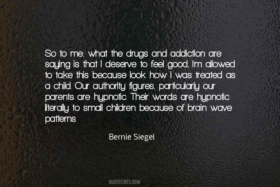 Bernie Siegel Quotes #119747
