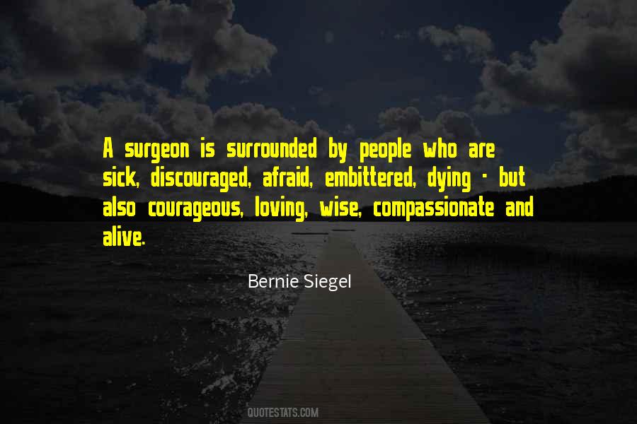 Bernie Siegel Quotes #140484