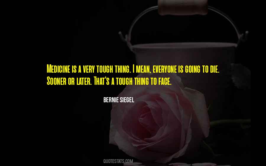 Bernie Siegel Quotes #689300