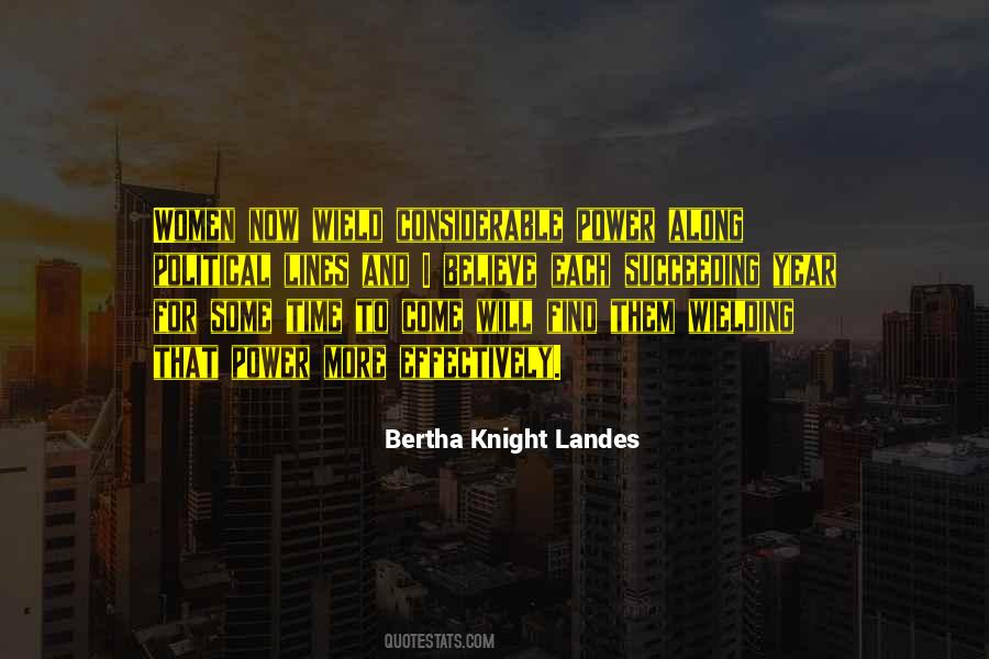 Bertha Knight Landes Quotes #894728