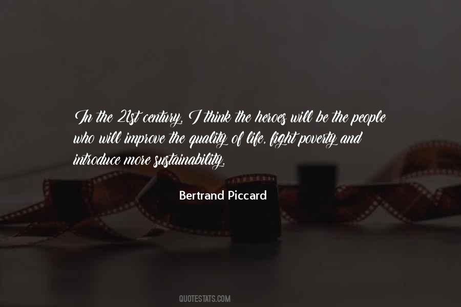 Bertrand Piccard Quotes #1813940